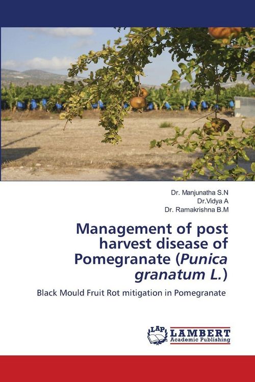 Produktbild: Management of post harvest disease of Pomegranate (Punica granatum L.)