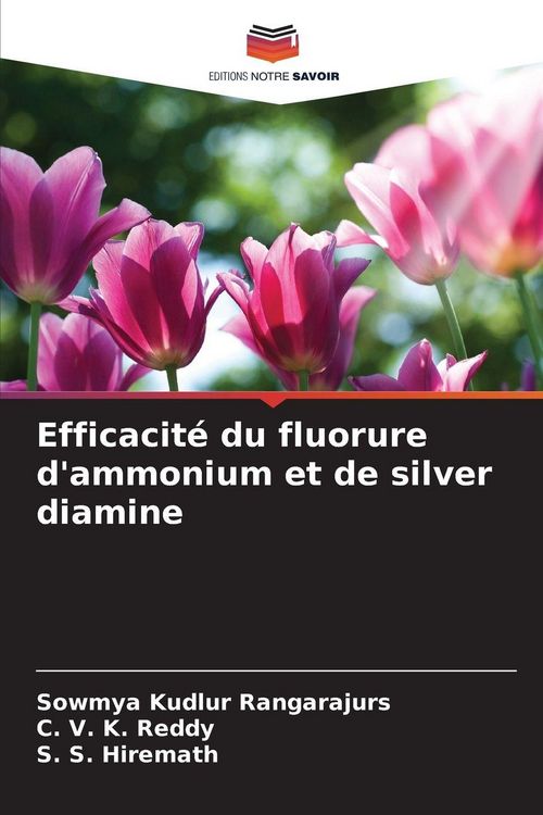 Produktbild: Efficacit&eacute; du fluorure d'ammonium et de silver diamine