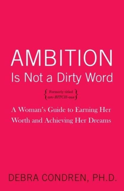 Produktbild: Ambition Is Not a Dirty Word