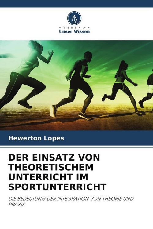 Produktbild: Der Einsatz von Theoretischem Unterricht im Sportunterricht