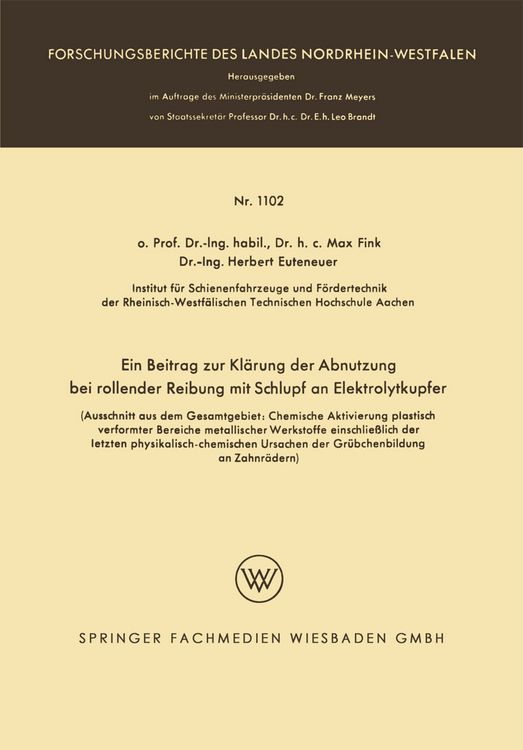 Produktbild: Ein Beitrag zur Kl&auml;rung der Abnutzung bei rollender Reibung mit Schlupf an Elektrolytkupfer
