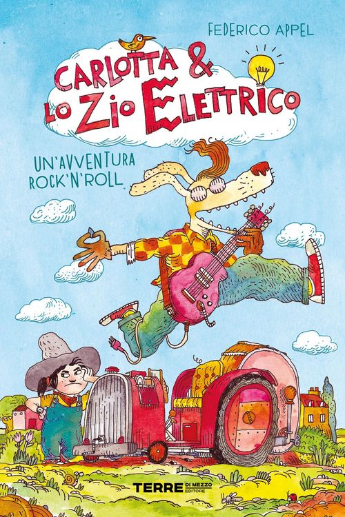 Produktbild: Carlotta & lo zio elettrico. Un'avventura rock'n'roll