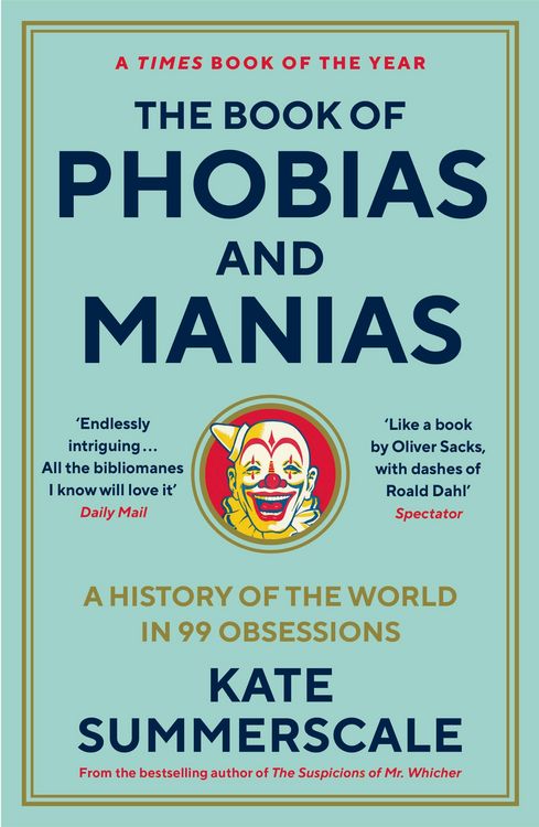 Produktbild: The Book of Phobias and Manias