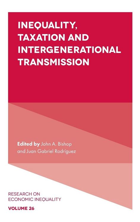 Produktbild: Inequality, Taxation, and Intergenerational Transmission