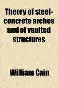Produktbild: Theory of Steel-Concrete Arches and of Vaulted Structures