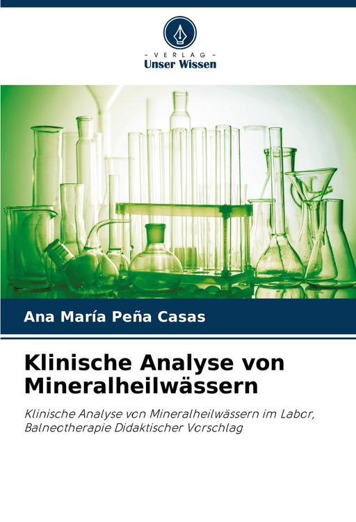 Produktbild: Klinische Analyse von Mineralheilw&auml;ssern