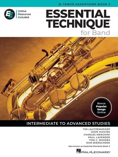 Produktbild: Essential Technique for Band - BB Tenor Saxophone Book 3 with Eei Online Tenor Sax Method Songbook and Sheet Music with 250+video Lessons and Updated Repertoire Intermediate to Advanced Studies