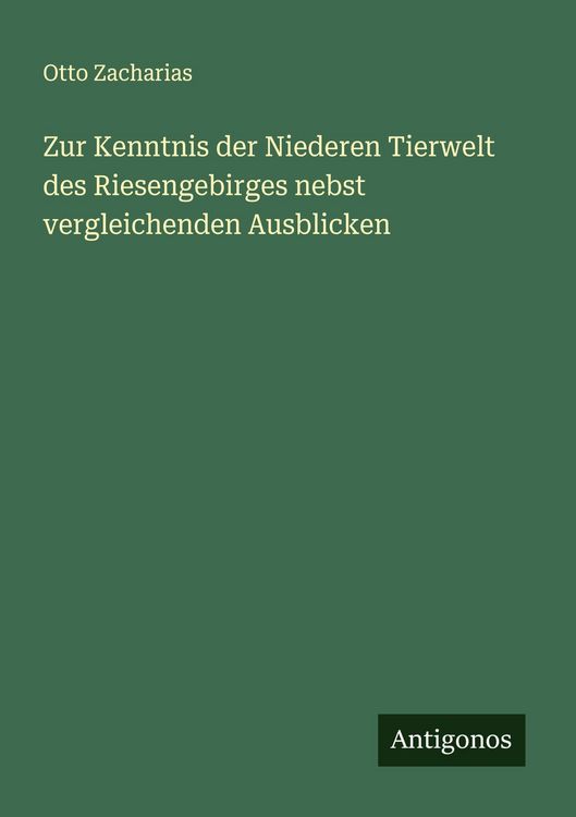 Produktbild: Zur Kenntnis der Niederen Tierwelt des Riesengebirges nebst vergleichenden Ausblicken