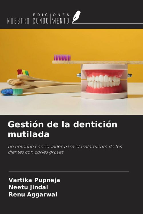 Produktbild: Gesti&oacute;n de la dentici&oacute;n mutilada