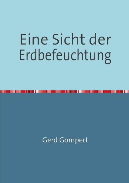 Produktbild: Eine Sicht der Erdbefeuchtung