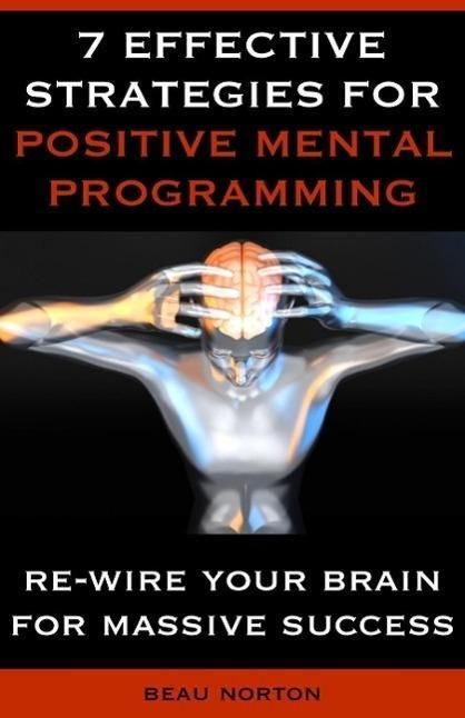 Produktbild: 7 Effective Strategies for Positive Mental Programming