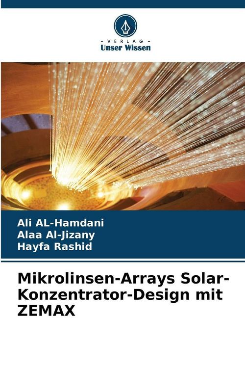 Produktbild: Mikrolinsen-Arrays Solar-Konzentrator-Design mit ZEMAX