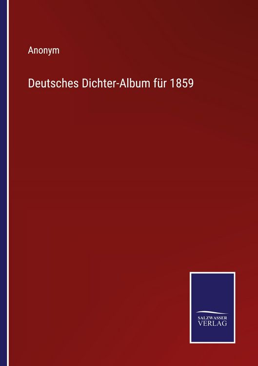 Produktbild: Deutsches Dichter-Album f&uuml;r 1859