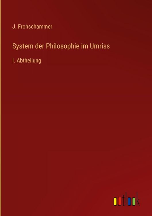 Produktbild: System der Philosophie im Umriss