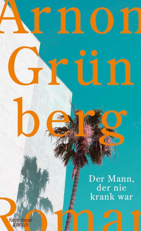 Produktbild: Der Mann, der nie krank war