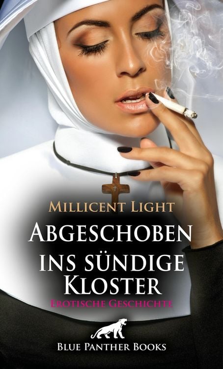 Produktbild: Abgeschoben ins sündige Kloster | Erotische Geschichte
