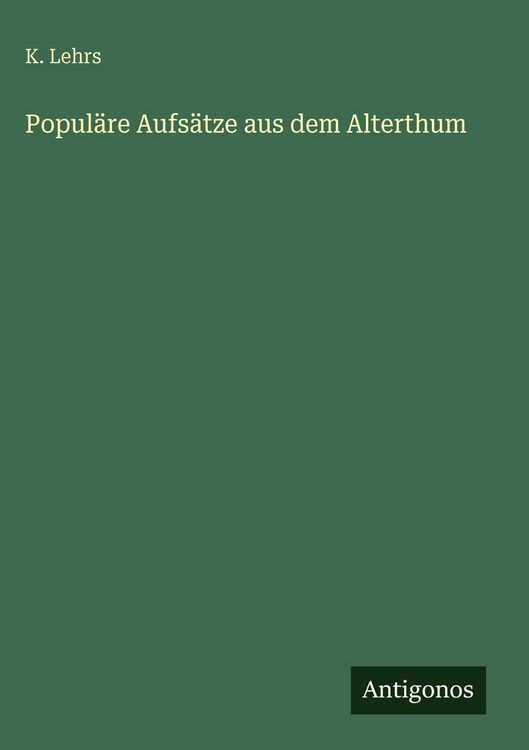 Produktbild: Popul&auml;re Aufs&auml;tze aus dem Alterthum