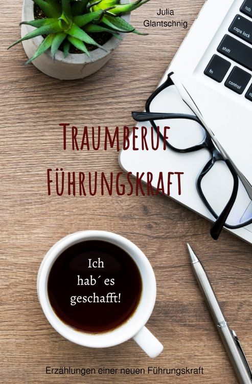 Produktbild: Traumberuf F&uuml;hrungskraft