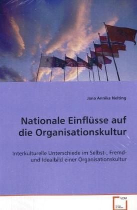 Produktbild: Annika Nelting, J: Nationale Einfl&uuml;sse auf die Organisations