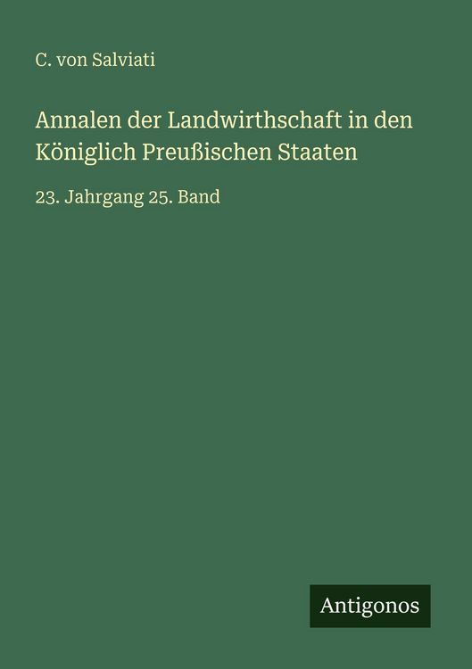 Produktbild: Annalen der Landwirthschaft in den K&ouml;niglich Preu&szlig;ischen Staaten