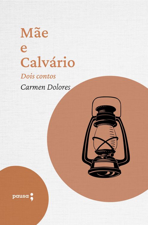 Produktbild: M&atilde;e e Calv&aacute;rio - dois contos de Carmen Dolores