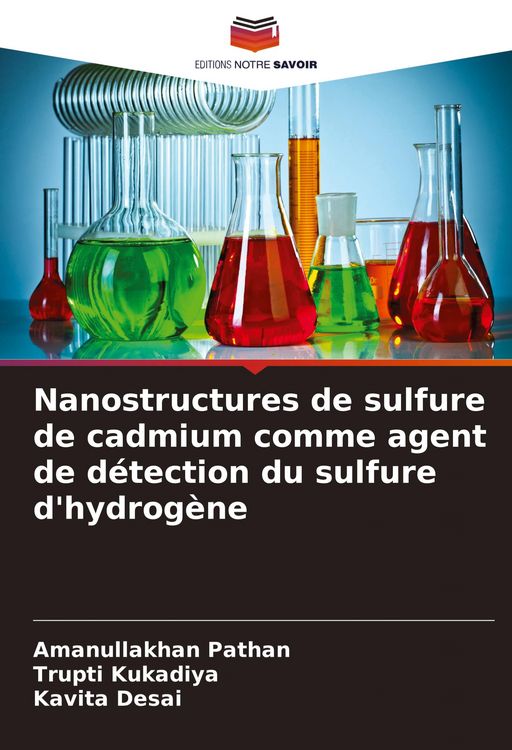 Produktbild: Nanostructures de sulfure de cadmium comme agent de d&eacute;tection du sulfure d'hydrog&egrave;ne