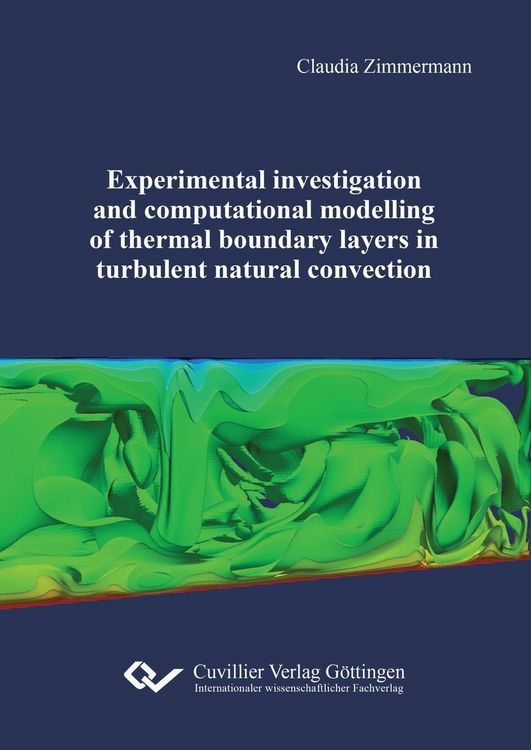 Produktbild: Experimental investigation and computational modelling of thermal boundary layers in turbulent natural convection