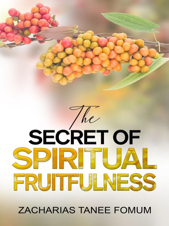 Produktbild: The Secret of Spiritual Fruitfulness (Practical Helps For The Overcomers, #21)