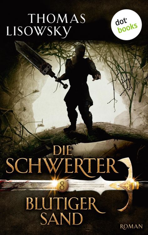 Produktbild: DIE SCHWERTER - Band 8: Blutiger Sand