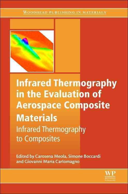 Produktbild: Meola, C: Infrared Thermography in the Evaluation of Aerospa