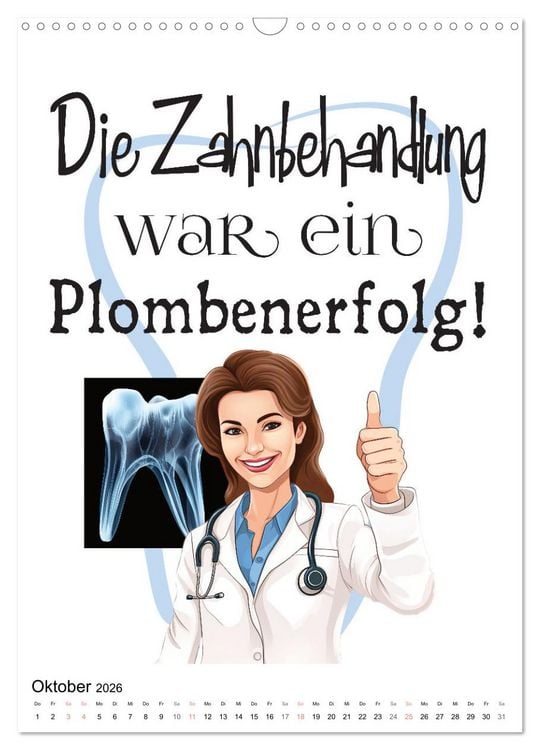 Produktbild: Zahnarztspr&uuml;che (Wandkalender 2026 DIN A3 hoch), CALVENDO Monatskalender