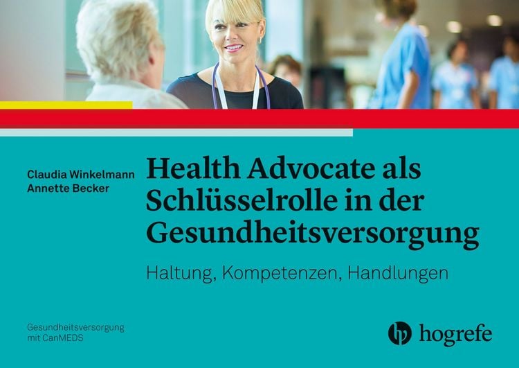 Produktbild: Health Advocate als Schl&uuml;sselrolle in der Gesundheitsversorgung