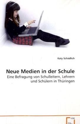 Produktbild: Sch&auml;dlich Katy: Neue Medien in der Schule