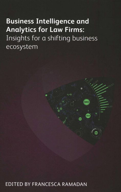 Produktbild: Business Intelligence and Analytics for Law Firms