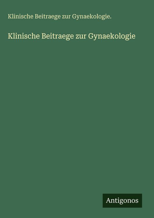Produktbild: Klinische Beitraege zur Gynaekologie