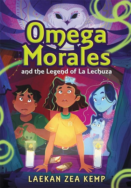 Produktbild: Omega Morales and the Legend of La Lechuza
