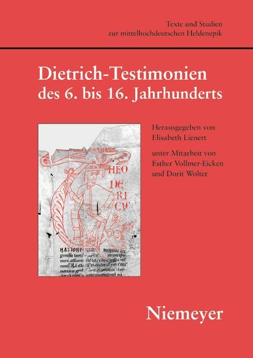 Produktbild: Dietrich-Testimonien des 6. bis 16. Jahrhunderts