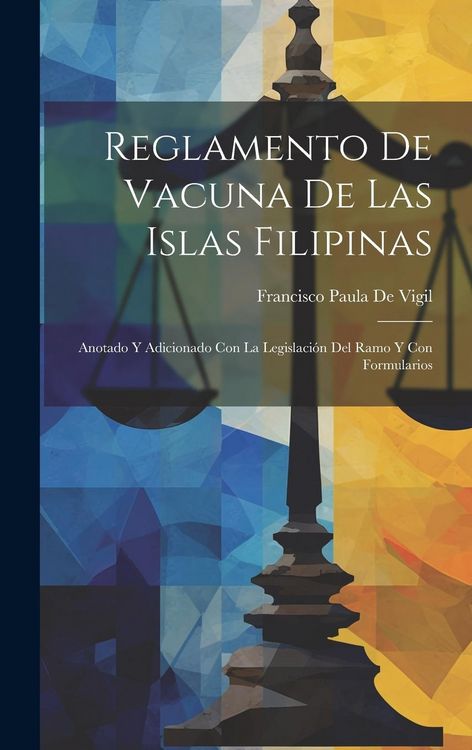 Produktbild: Reglamento De Vacuna De Las Islas Filipinas