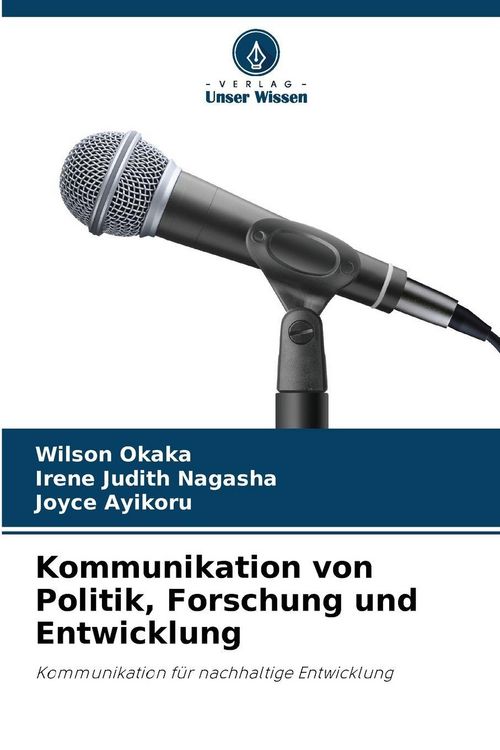Produktbild: Kommunikation von Politik, Forschung und Entwicklung