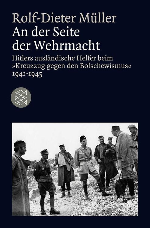 Bild vom Artikel An der Seite der Wehrmacht vom Autor Rolf-Dieter Müller