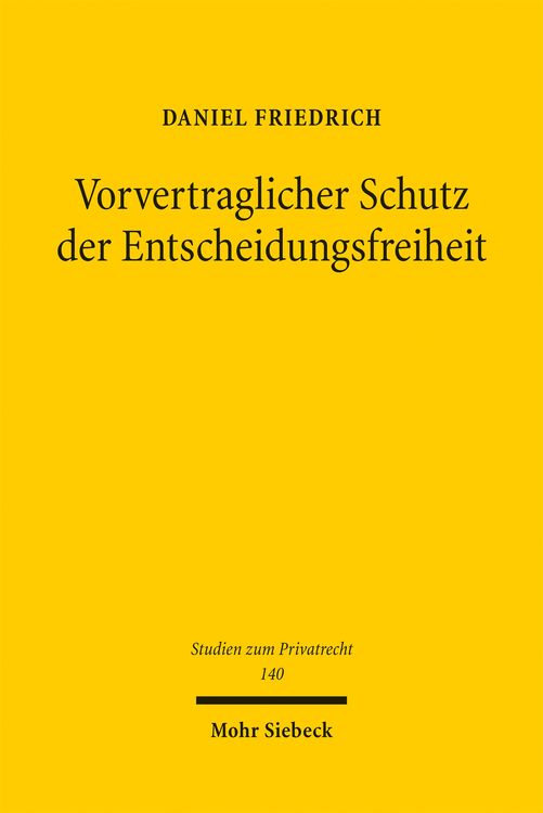 Produktbild: Vorvertraglicher Schutz der Entscheidungsfreiheit