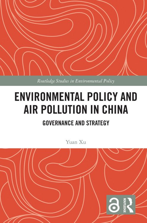 Produktbild: Environmental Policy and Air Pollution in China