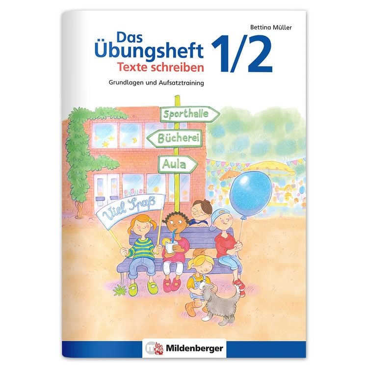 Produktbild: Das &Uuml;bungsheft Texte schreiben 1/2