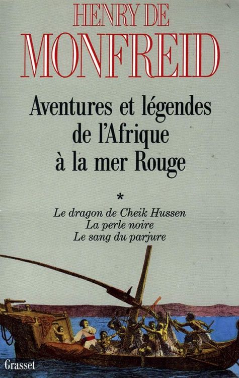 Produktbild: Aventures et l&eacute;gendes de l'Afrique &agrave; la mer Rouge T01