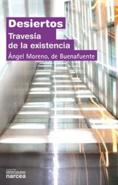 Produktbild: Desiertos : traves&iacute;a de la existencia