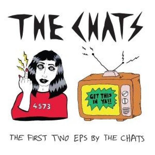 Produktbild: The First Two EPs By The Chats