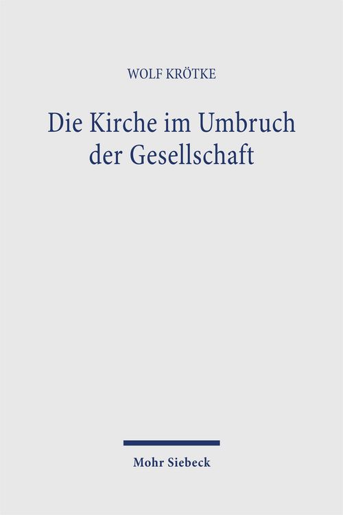 Produktbild: Die Kirche im Umbruch der Gesellschaft