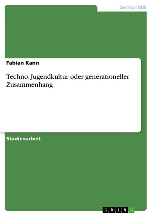 Produktbild: Techno. Jugendkultur oder generationeller Zusammenhang