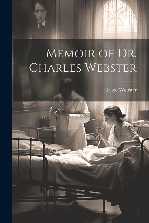 Produktbild: Memoir of Dr. Charles Webster