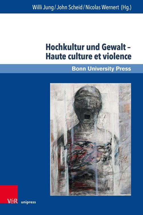 Produktbild: Hochkultur und Gewalt &ndash; Haute culture et violence